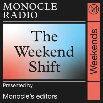 Monocle Weekends